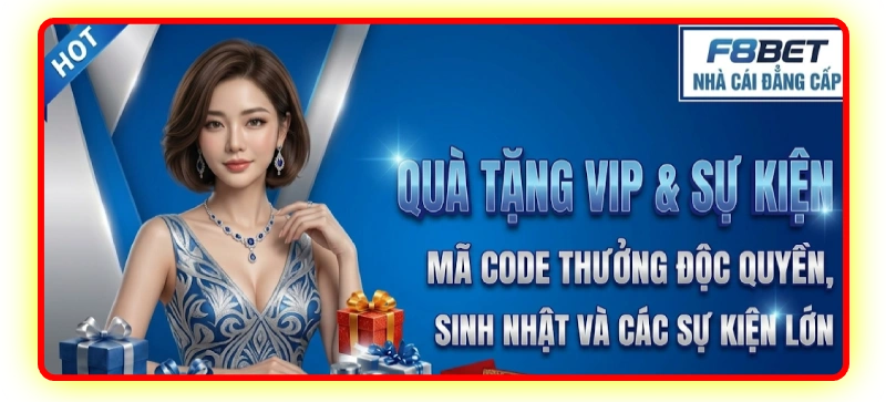 Quà tặng vip f8bet